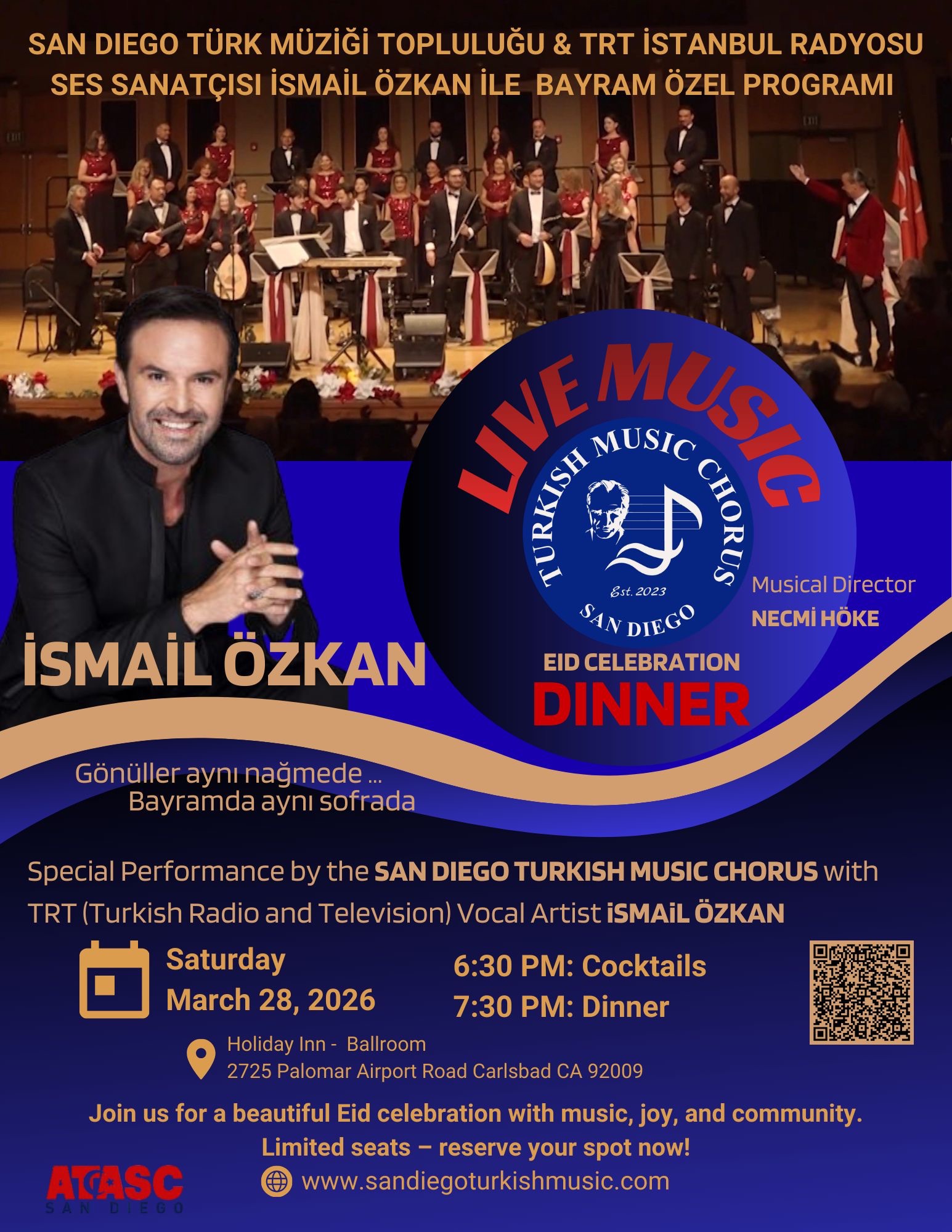 San Diego Türk Müziği Topluluğu & TRT İstanbul Radyosu Ses Sanatçısı İsmail Özkan ile Bayram Özel Programı